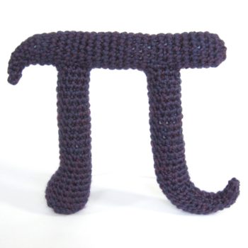 Big little pi, an 8" lowercase pi. Crochet pattern available at revedreams.com/shop/.